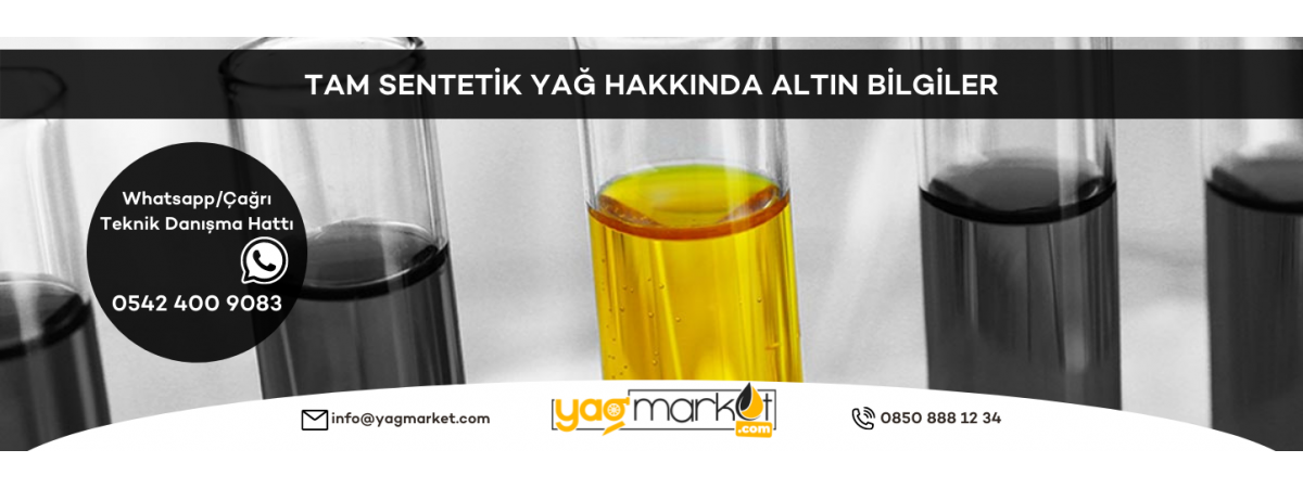 Tam Sentetik Yağ Ne Demektir?